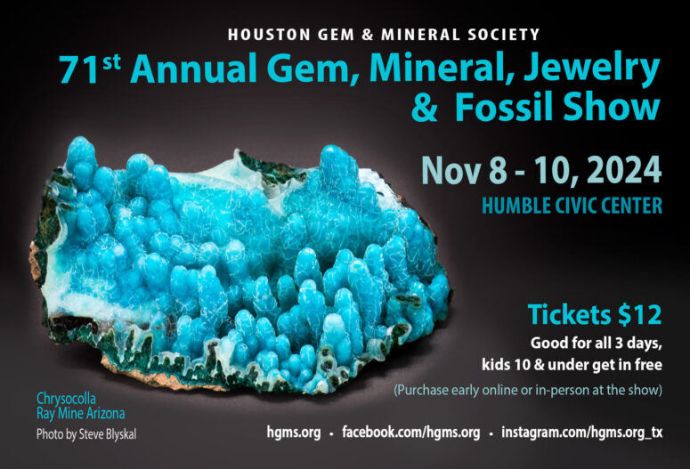 HGMS 2024 Annual Show postcard with image of a blue bubbly looking mineral. Event details Nov 8-10, Tickets $12. Humble Civic Center.